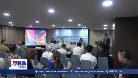 Kết nối doanh nghiệp, khai thác dư địa thương mại Việt Nam – Indonesia