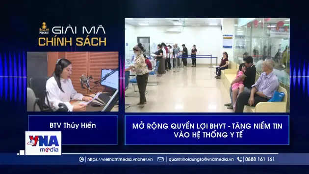 Mở rộng quyền lợi BHYT - Tăng niềm tin vào hệ thống y tế