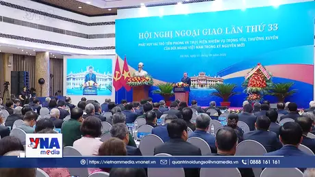 Đối ngoại phải phát huy vai trò tiên phong, tham mưu đúng, hành động kịp thời