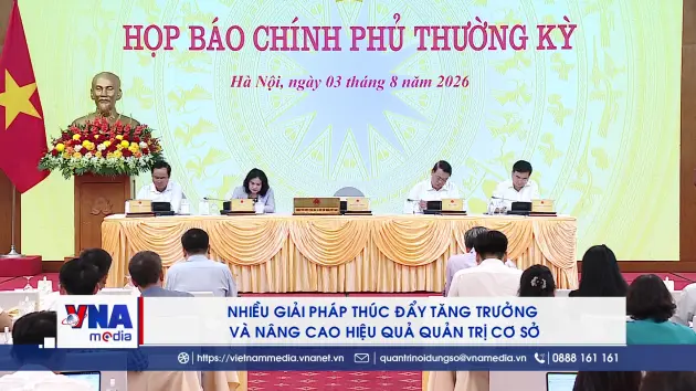 Nhiều giải pháp thúc đẩy tăng trưởng và nâng cao hiệu quả quản trị cơ sở