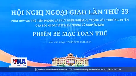 Hội nghị Ngoại giao lần thứ 33 thành công tốt đẹp