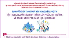 Những định hướng lớn trong thực hiện Nghị quyết 57-NQ/TW