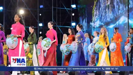 Khai mạc Miss World lần thứ 73 tại Quảng Ninh