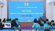 Nâng cao năng lực lãnh đạo của cán bộ công đoàn chủ chốt