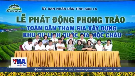 Xây dựng Khu Du lịch Mộc Châu “Xanh - Sạch - Đẹp - Văn minh”