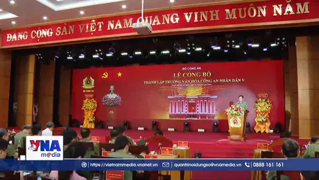 Thành lập Trường Văn hóa Công an nhân dân V tại TP.HCM