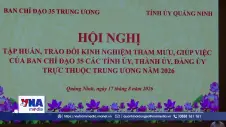 Trao đổi kinh nghiệm tham mưu, giúp việc của Ban Chỉ đạo 35