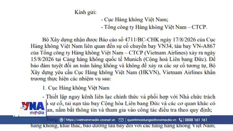 Bộ Xây dựng yêu cầu khẩn trương làm rõ sự cố chuyến bay VN34 tại Munich