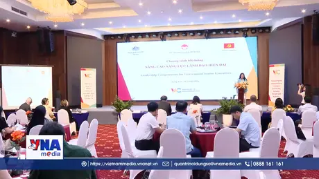 Nâng cao năng lực lãnh đạo, quản lý trong bối cảnh mới