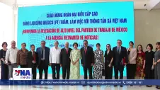 Thông tấn xã Việt Nam và Đảng Lao động Mexico tăng cường hợp tác