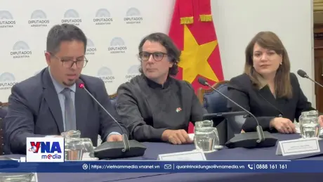 Argentina thúc đẩy thương mại, đầu tư với Việt Nam