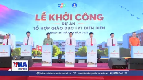 Khởi công Tổ hợp Giáo dục FPT gần 650 tỷ đồng tại Điện Biên