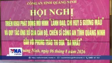 Phong trào thi đua 3 nhất và 5 gương mẫu của Công an tỉnh Quảng Ninh