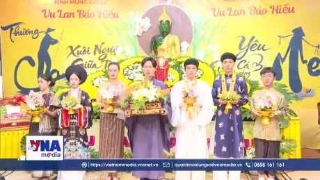 Tôn vinh đạo lý uống nước nhớ nguồn và bản sắc Văn hóa Việt Nam tại Lào