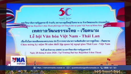 Lễ hội Văn hóa Việt Nam - Thái Lan tại Udon Thani