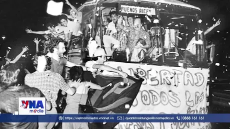 Ngọn lửa Việt Nam trong trái tim người chiến sĩ Argentina