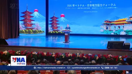 Diễn đàn hợp tác địa phương Việt Nam – Nhật Bản 2026