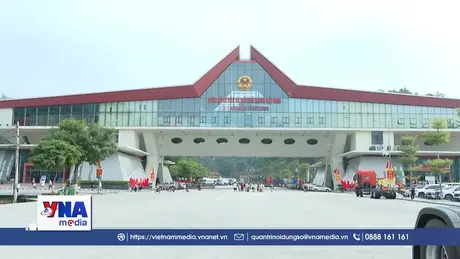 Lạng Sơn đẩy nhanh tiến độ xây dựng cửa khẩu thông minh