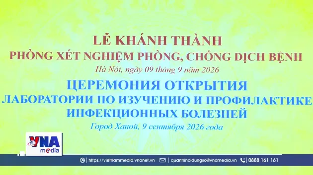 Việt Nam tiếp nhận công nghệ tiên tiến của Liên bang Nga trong lĩnh vực dịch tễ học