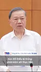 Sửa đổi Điều lệ Đảng phải bám sát thực tiễn