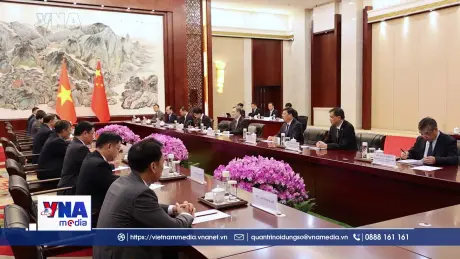 Việt Nam - Trung Quốc thúc đẩy hợp tác thực chất