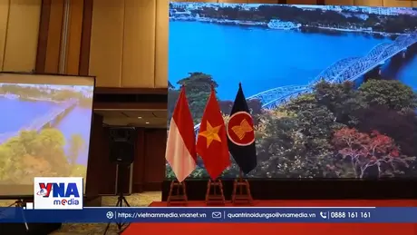 Việt Nam - Indonesia mở rộng dư địa hợp tác Đối tác Chiến lược Toàn diện