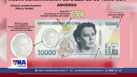 Cuba phát hành tờ tiền mệnh giá lớn