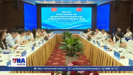Thúc đẩy du lịch xuyên biên giới Việt - Trung