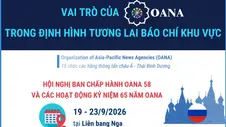 TTXVN sẽ đăng cai tổ chức Hội nghị OANA lần thứ 59 vào năm 2027