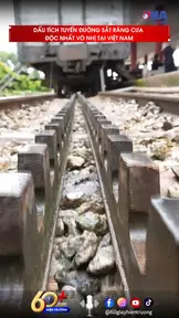 Dấu tích tuyến đường sắt răng cưa độc nhất vô nhị tại Việt Nam