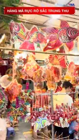 Hàng Mã rực rỡ sắc Trung thu