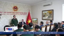 Giữ gìn uy tín và hình ảnh tốt đẹp của người Việt Nam tại Belarus