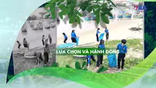 💚Việt Nam xanh & phát triển bền vững 6: Thế hệ xanh