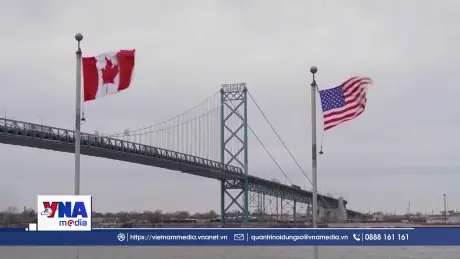 Cuộc chiến thương mại Canada - Mỹ tiếp tục leo thang
