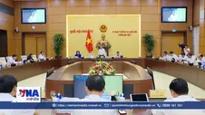 Khai mạc Phiên họp thứ 7 của Ủy ban Thường vụ Quốc hội