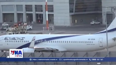 Ngành hàng không Israel gấp rút nối lại đường bay Tel Aviv-Dubai