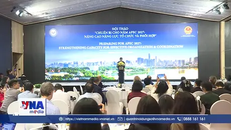 Nâng cao năng lực tổ chức, phối hợp chuẩn bị cho Năm APEC 2027