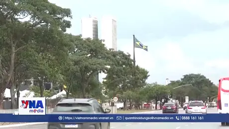 Brazil điều tra âm mưu nhắm vào các cơ sở ngoại giao Mỹ