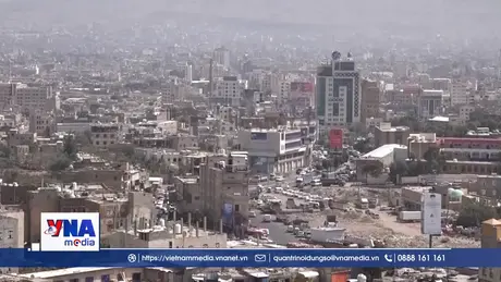 Giao tranh tại Yemen diễn biến phức tạp