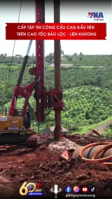 Cấp tập thi công cầu cạn đầu tiên trên cao tốc Bảo Lộc – Liên Khương