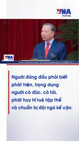 Phải mở ra bước phát triển mới trong công tác cán bộ