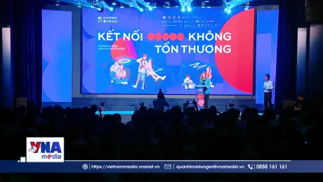Khởi động Chiến dịch Không Một Mình - “Kết nối không tổn thương”