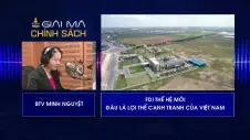 FDI thế hệ mới – Đâu là lợi thế cạnh tranh của Việt Nam