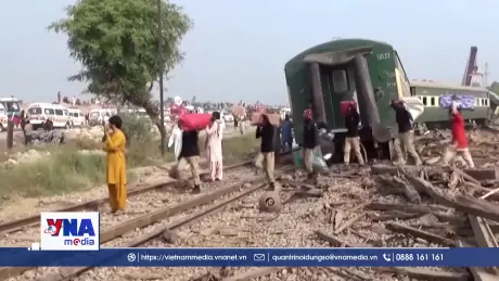 Tai nạn tàu hỏa nghiêm trọng tại Pakistan
