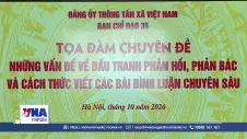 Nâng cao kỹ năng đấu tranh phản bác trên báo chí