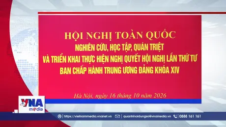 🟢 Trạm tin số trưa 16/10/2026: Tổng Bí thư, Chủ tịch nước dự Hội nghị quán triệt Nghị quyết Hội nghị Trung ương 4