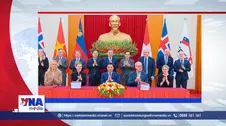🟢Trạm tin số trưa ngày 18/10/2026: Lễ ký Hiệp định thương mại tự do giữa Việt Nam và các nước thành viên Hiệp hội mậu dịch tự do châu Âu