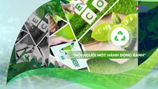 💚Việt Nam xanh & phát triển bền vững 11:Mỗi người một hành động xanh