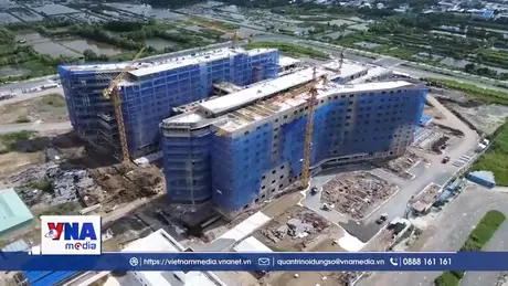 Gia hạn tiến độ, tăng tốc thi công Dự án Bệnh viện 1.200 giường