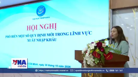 Bộ Công Thương phổ biến những quy định mới về hoạt động xuất nhập khẩu